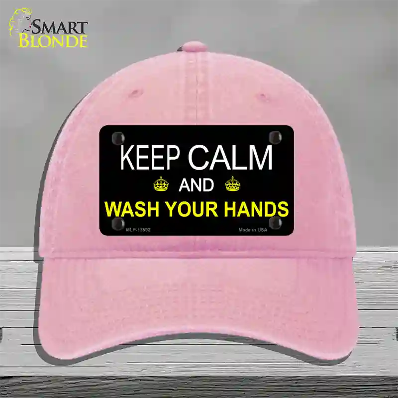 Keep Calm Wash Your Hands Novelty License Plate Hat Tag Unconstructed Cotton / Pink