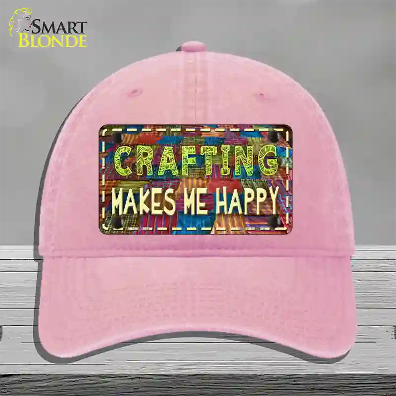 Crafting Makes Me Happy Novelty License Plate Hat Tag Unconstructed Cotton / Pink