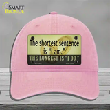 Longest Sentence I Do Novelty License Plate Hat Tag Unconstructed Cotton / Pink