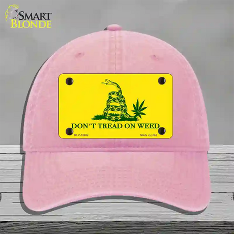 Dont Tread On Weed Novelty License Plate Hat Tag Unconstructed Cotton / Pink