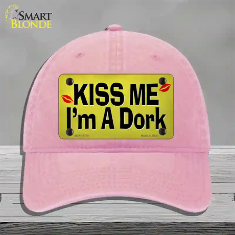 Kiss Me Im A Dork Novelty License Plate Hat Tag Unconstructed Cotton / Pink