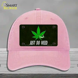 Just Do Weed Leaf Novelty License Plate Hat Unconstructed Cotton / Pink