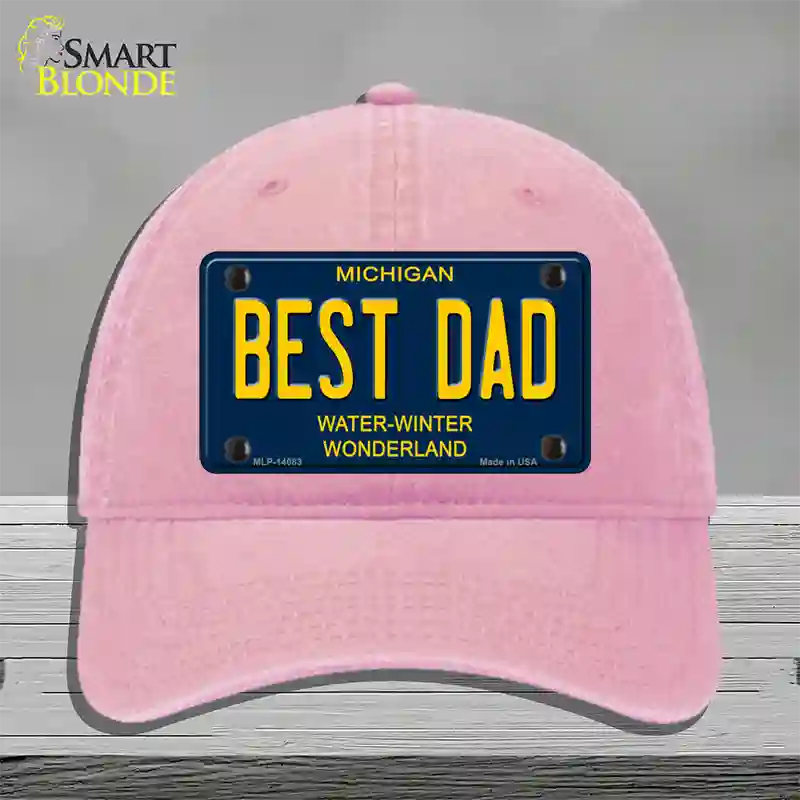 Best Dad Michigan Blue Novelty License Plate Hat Unconstructed Cotton / Pink