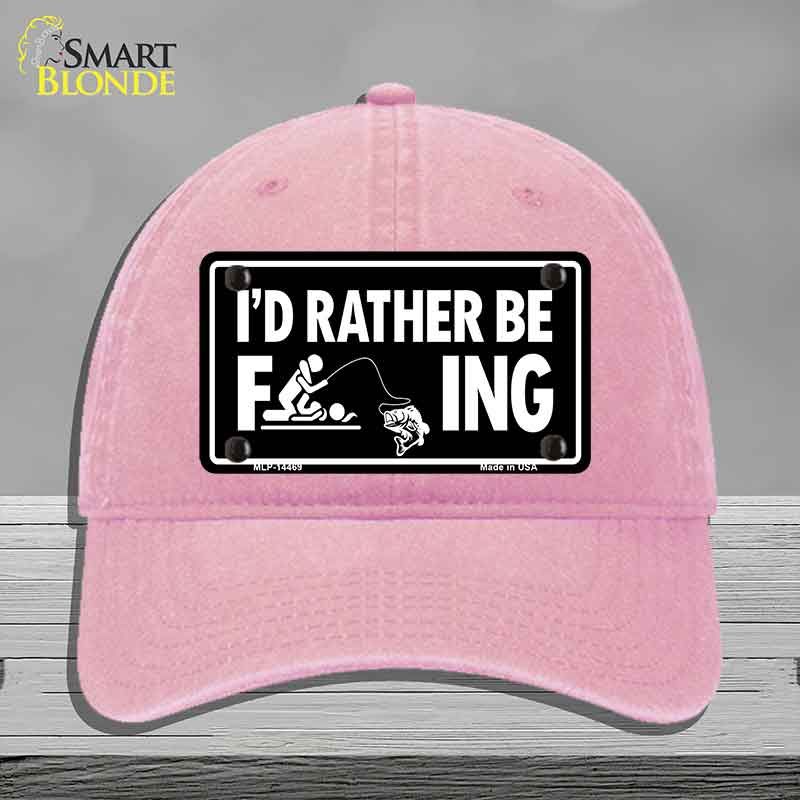 Id Rather Be F---ing Novelty License Plate Hat HAT-MLP-14469