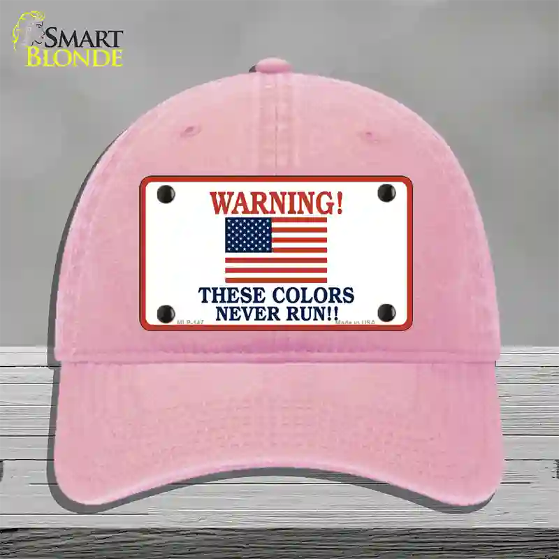 These Colors Never Run Novelty License Plate Hat Unconstructed Cotton / Pink