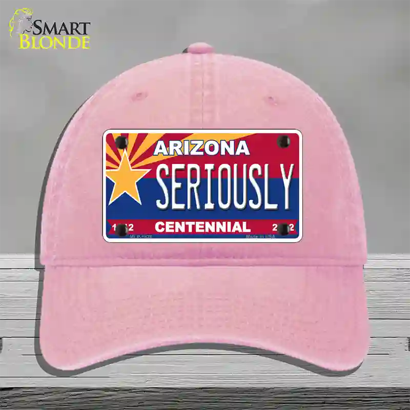 Arizona Centennial Seriously Novelty License Plate Hat Unconstructed Cotton / Pink