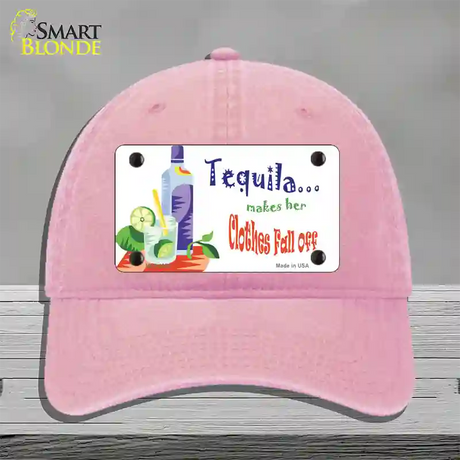 Tequila Makes Her Clothes Fall Off Novelty License Plate Hat Unconstructed Cotton / Pink