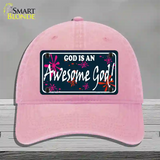 God Is An Awesome God Novelty License Plate Hat Unconstructed Cotton / Pink