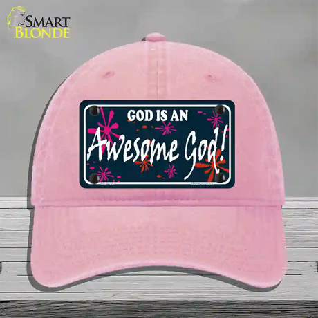 God Is An Awesome God Novelty License Plate Hat Unconstructed Cotton / Pink