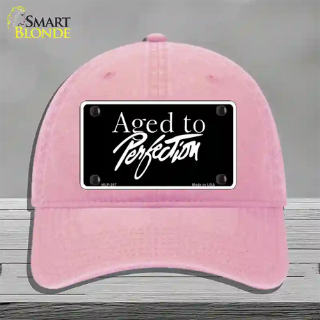 Aged To Perfection Novelty License Plate Hat Unconstructed Cotton / Pink