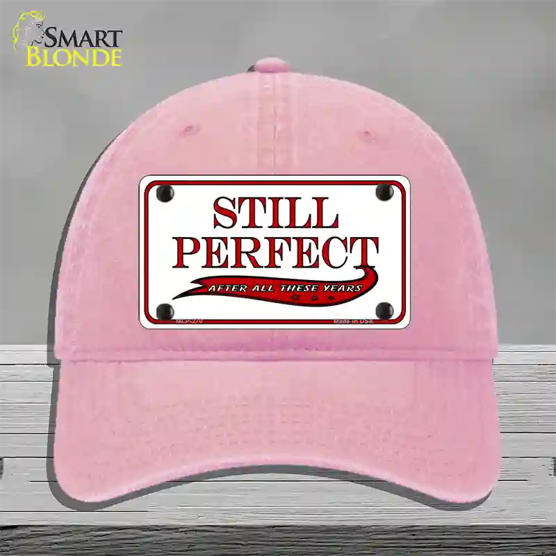 Still Perfect Novelty License Plate Hat Unconstructed Cotton / Pink