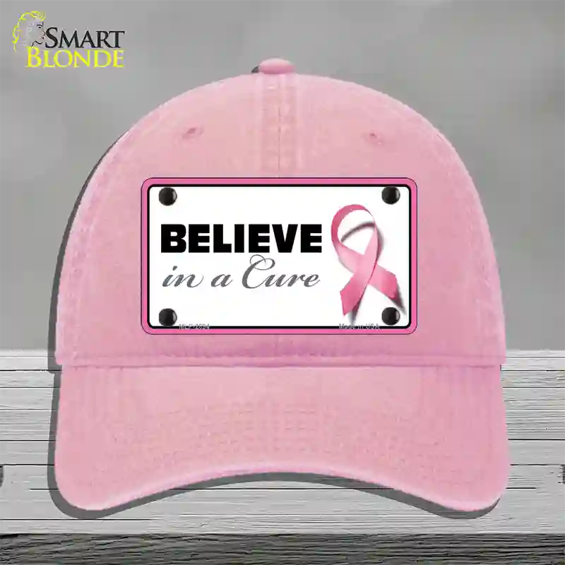 Believe In A Cure Novelty License Plate Hat Sign Unconstructed Cotton / Pink