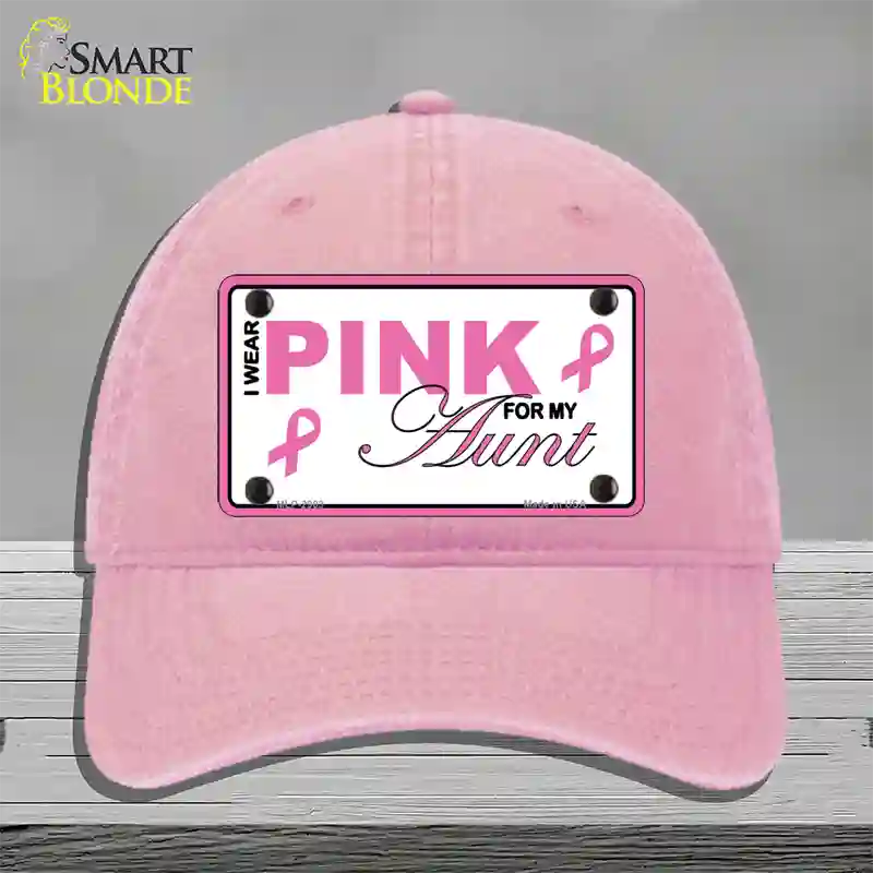 Pink For My Aunt Novelty License Plate Hat Unconstructed Cotton / Pink