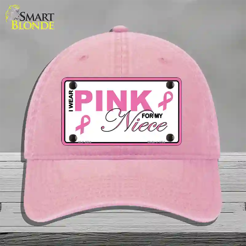 Pink For My Niece Novelty License Plate Hat Unconstructed Cotton / Pink