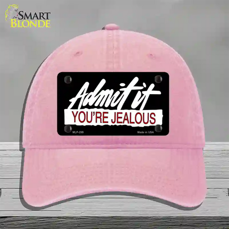 Admit It Your Jealous Novelty License Plate Hat Unconstructed Cotton / Pink