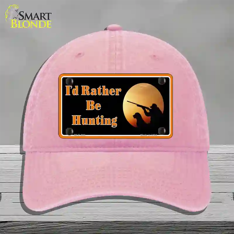 Id Rather Be Hunting Novelty License Plate Hat Unconstructed Cotton / Pink