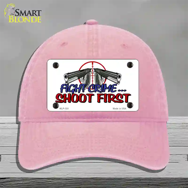 Fight Crime Shoot First Novelty License Plate Hat Unconstructed Cotton / Pink