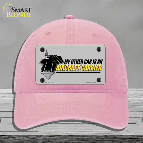 My Other Car Aircraft Carrier Novelty License Plate Hat Unconstructed Cotton / Pink