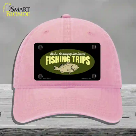 Fishing Trips Novelty License Plate Hat Unconstructed Cotton / Pink