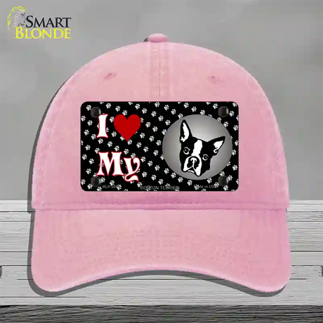 I Love My Boston Terrier Novelty License Plate Hat Unconstructed Cotton / Pink