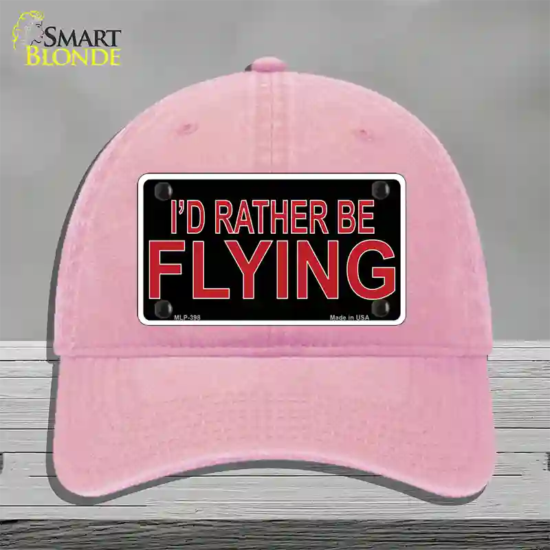 Rather Be Flying Novelty License Plate Hat Unconstructed Cotton / Pink