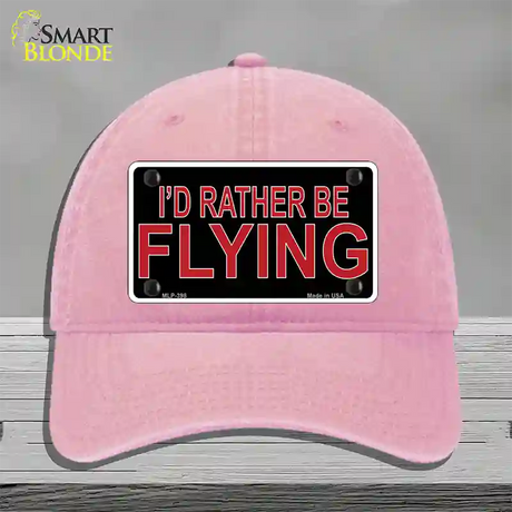 Rather Be Flying Novelty License Plate Hat Unconstructed Cotton / Pink