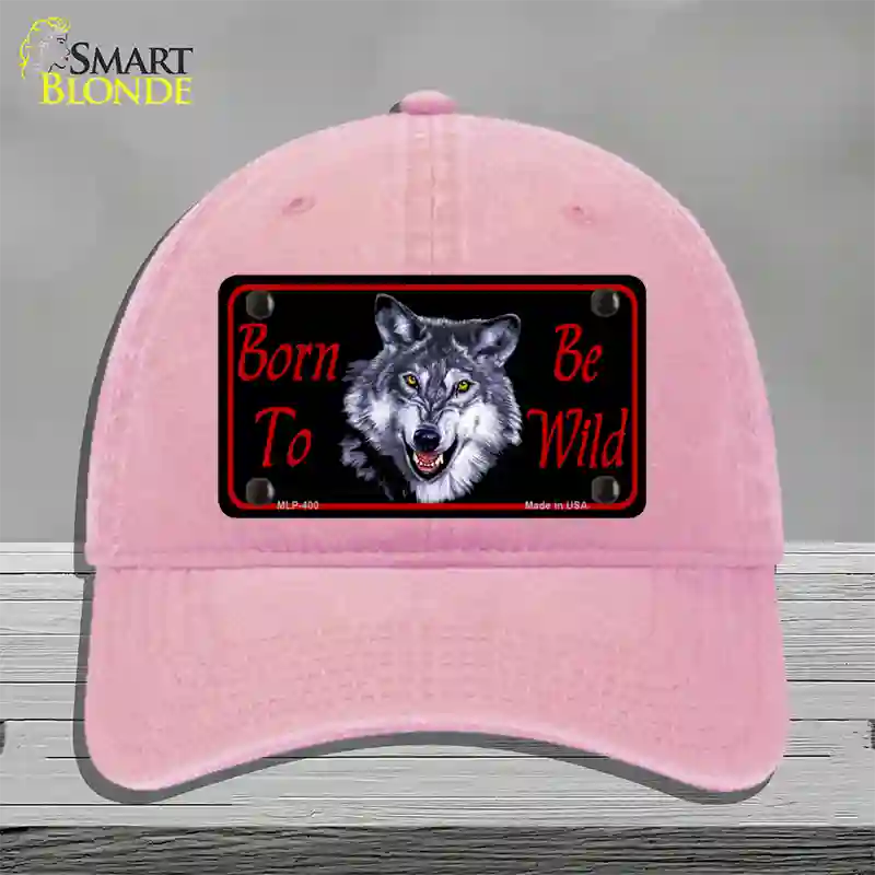 Born To Be Wild Novelty License Plate Hat Unconstructed Cotton / Pink