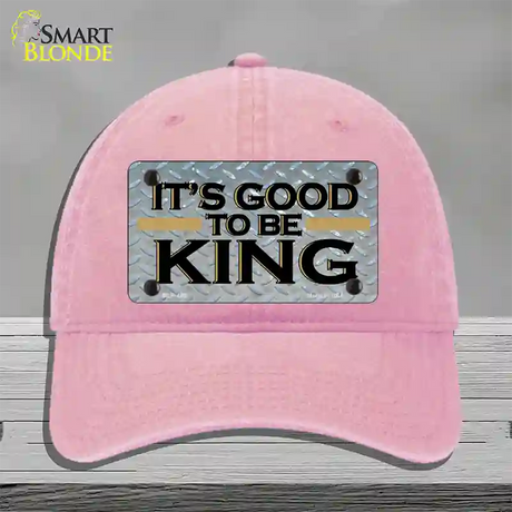 Good To Be King Novelty License Plate Hat Unconstructed Cotton / Pink