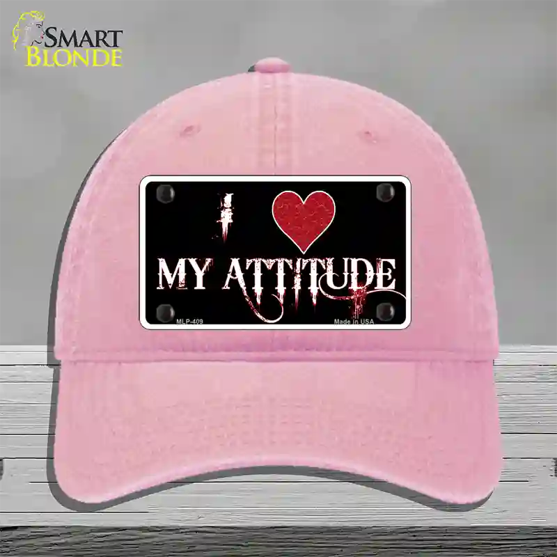 I Love My Attitude Novelty License Plate Hat Unconstructed Cotton / Pink