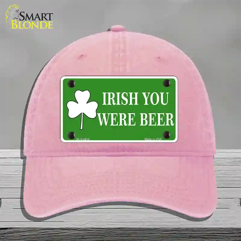 Irish You Were Beer Novelty License Plate Hat Unconstructed Cotton / Pink