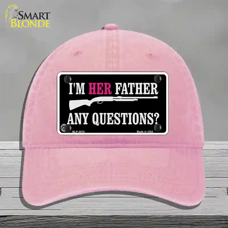 Im Her Father Novelty License Plate Hat Unconstructed Cotton / Pink