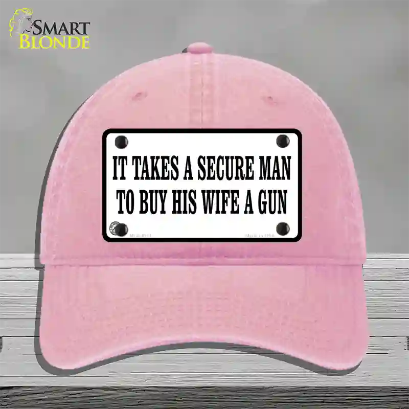 It Takes A Secure Man Novelty License Plate Hat Unconstructed Cotton / Pink