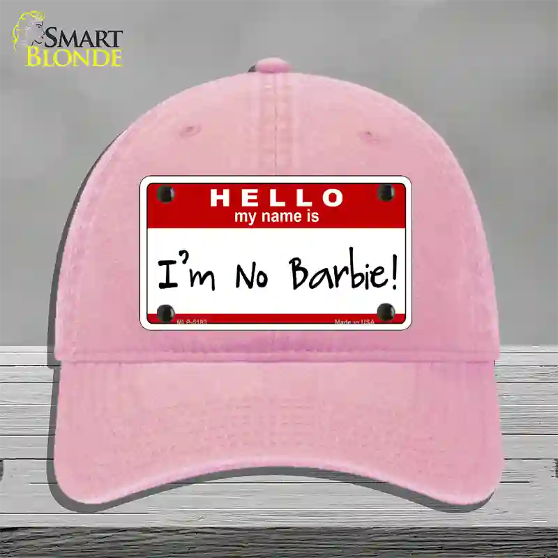 Im No Barbie Novelty License Plate Hat Unconstructed Cotton / Pink