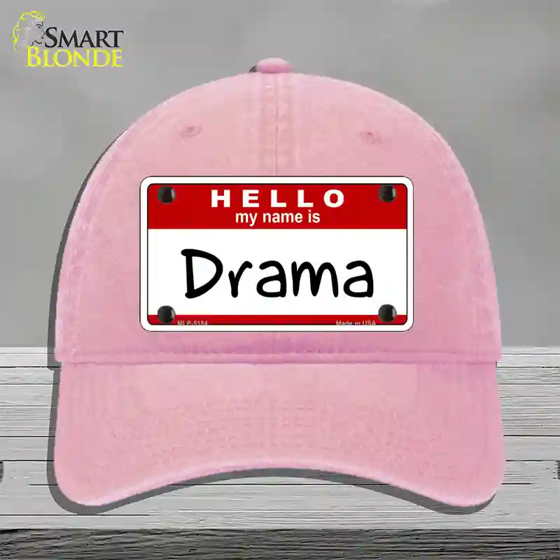 My Name Is Drama Novelty License Plate Hat Unconstructed Cotton / Pink