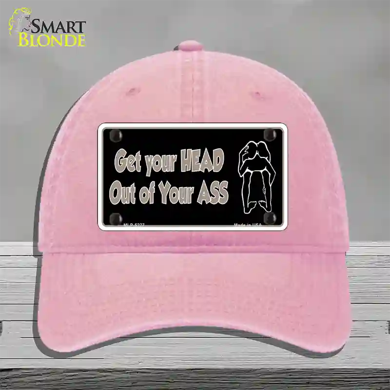 Head Out of Your Ass Novelty License Plate Hat Unconstructed Cotton / Pink