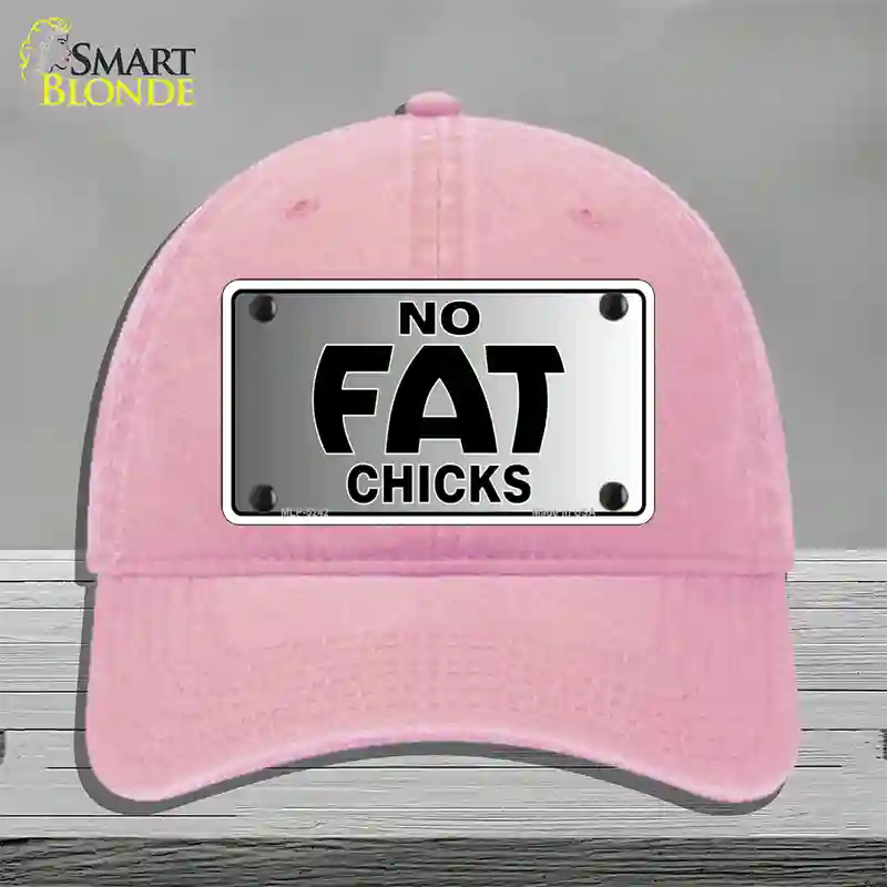 No Fat Chicks Novelty License Plate Hat Unconstructed Cotton / Pink