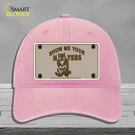 Show Me Your Hooters Novelty License Plate Hat Unconstructed Cotton / Pink