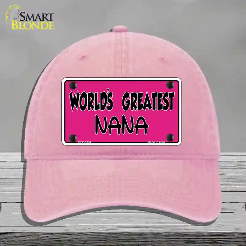 Worlds Greatest Nana Novelty License Plate Hat Unconstructed Cotton / Pink