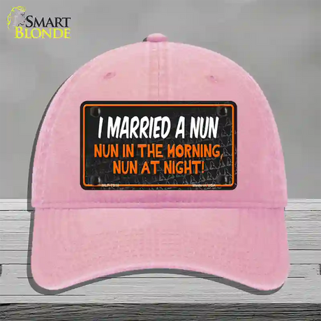 I Married A Nun Novelty License Plate Hat Unconstructed Cotton / Pink