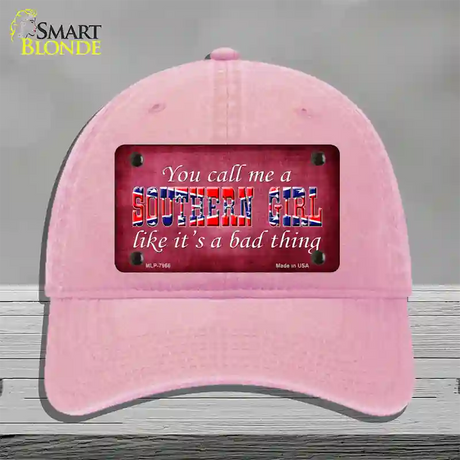 Call Me A Southern Girl Novelty License Plate Hat Unconstructed Cotton / Pink