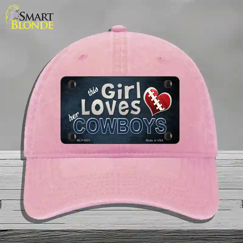 This Girl Loves Her Cowboys Novelty License Plate Hat Unconstructed Cotton / Pink