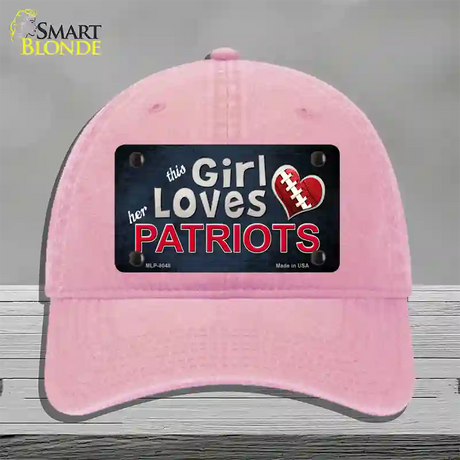 This Girl Loves Her Patriots Novelty License Plate Hat Unconstructed Cotton / Pink