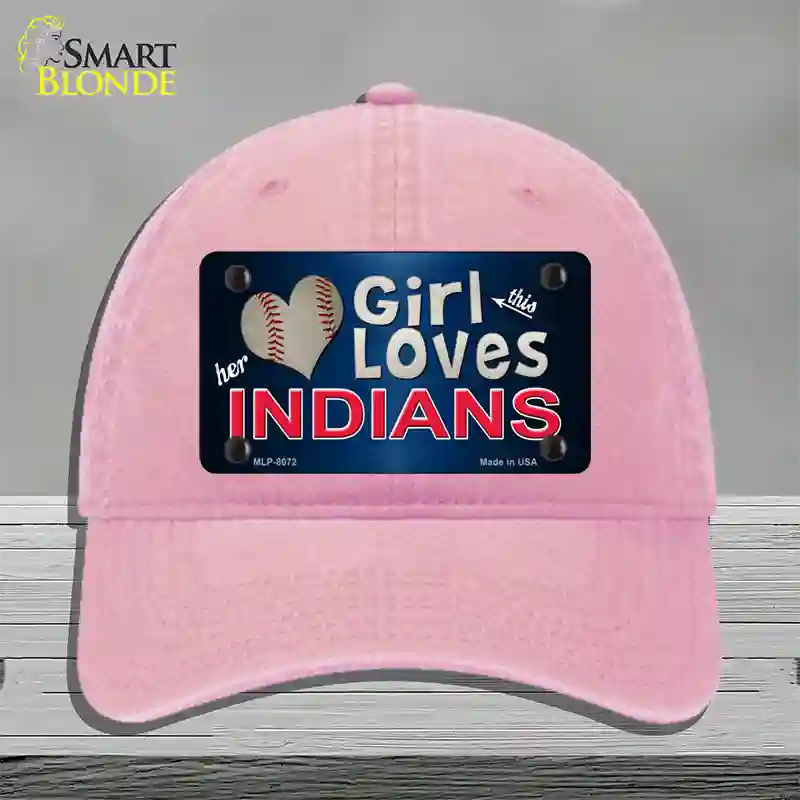 This Girl Loves Her Indians Novelty License Plate Hat Unconstructed Cotton / Pink