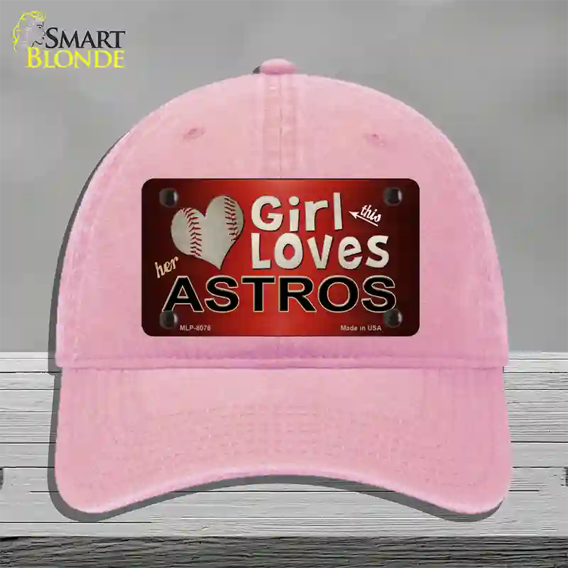 This Girl Loves Her Astros Novelty License Plate Hat Unconstructed Cotton / Pink