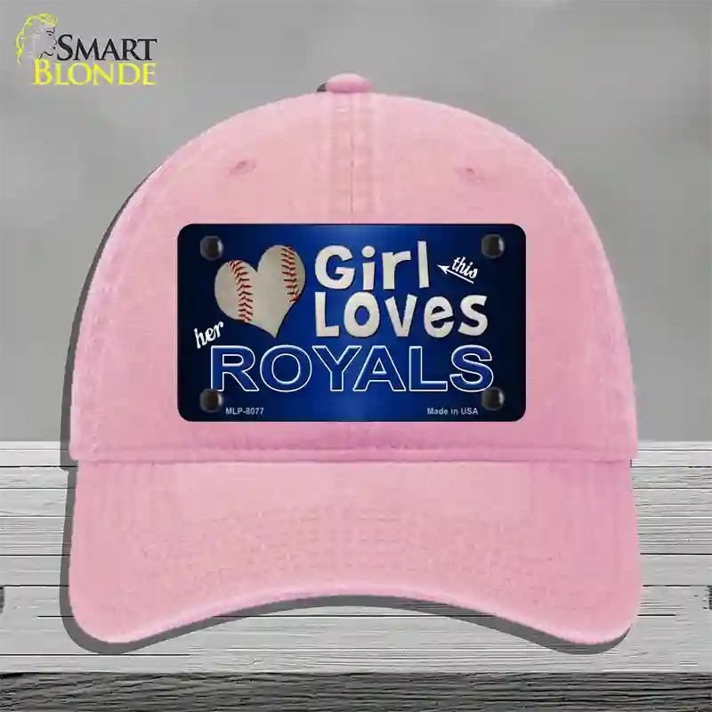 This Girl Loves Her Royals Novelty License Plate Hat Unconstructed Cotton / Pink