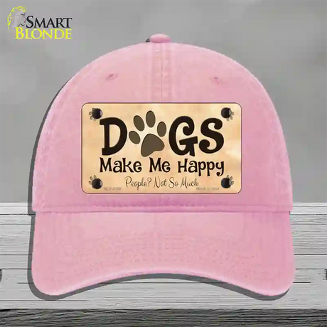 Dogs Make Me Happy Novelty License Plate Hat Unconstructed Cotton / Pink