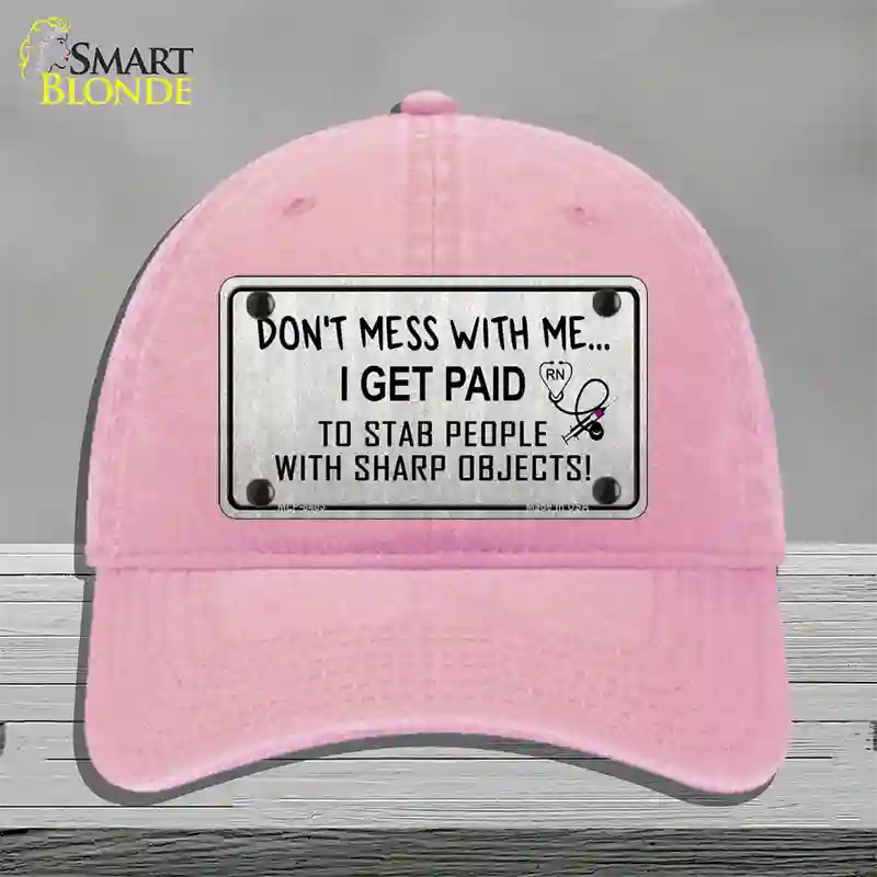 Dont Mess With Me Novelty License Plate Hat Unconstructed Cotton / Pink