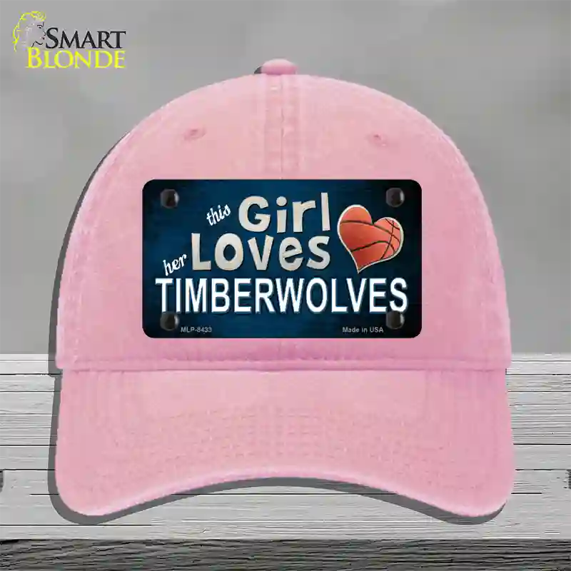 This Girl Loves Her Timberwolves Novelty License Plate Hat Unconstructed Cotton / Pink