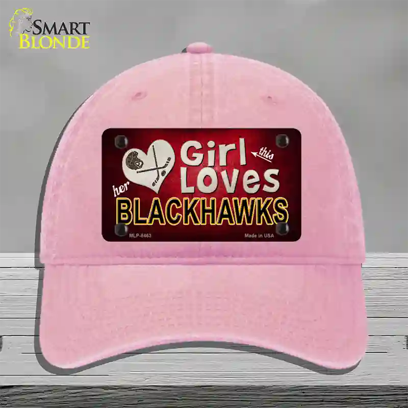 This Girl Loves Her Blackhawks Novelty License Plate Hat Unconstructed Cotton / Pink