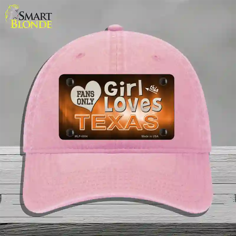 This Girl Loves Texas Novelty License Plate Hat Unconstructed Cotton / Pink